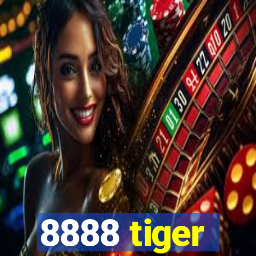 8888 tiger
